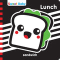 Sweet Baby: Lunch: A High Contrast Introduction to Mealtime (Sweet Baby High Contrast)